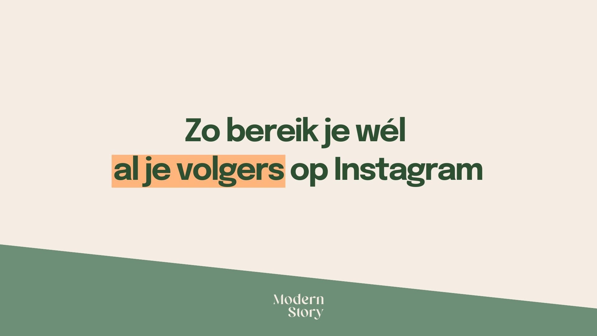 Blog header Zo bereik je wel al je volgers op Instagram.