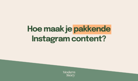 Hoe maak je pakkende Instagram content?